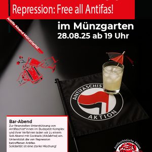 Antifa-Abend: Soli-Abend mit Cocktails gegen Repression! Free all Antifas!